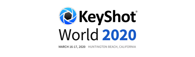 KeyShot World 2020 coming to Huntington Beach, CA