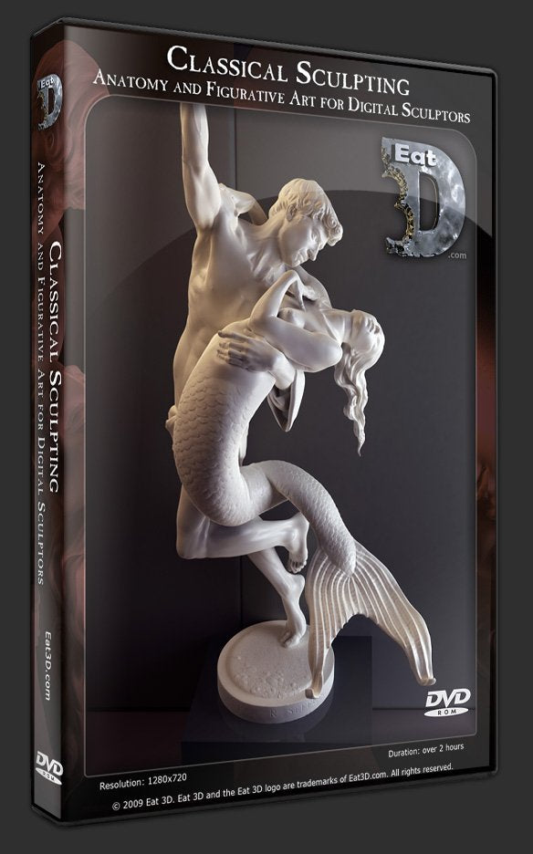 Classical Sculpting - Anatomy and Figurative Art for Digital Sculptors - Eat 3D