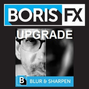 Boris Continuum Unit: Blur and Sharpen - Upgrade